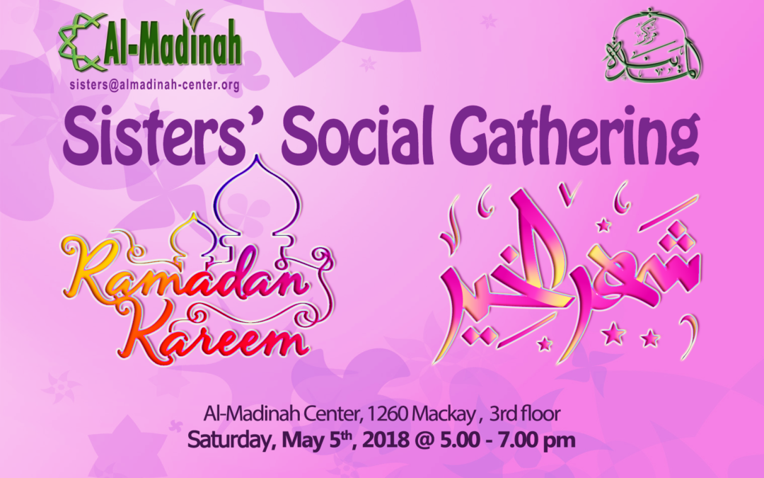 Sisters’ Social Gathering: May 2018